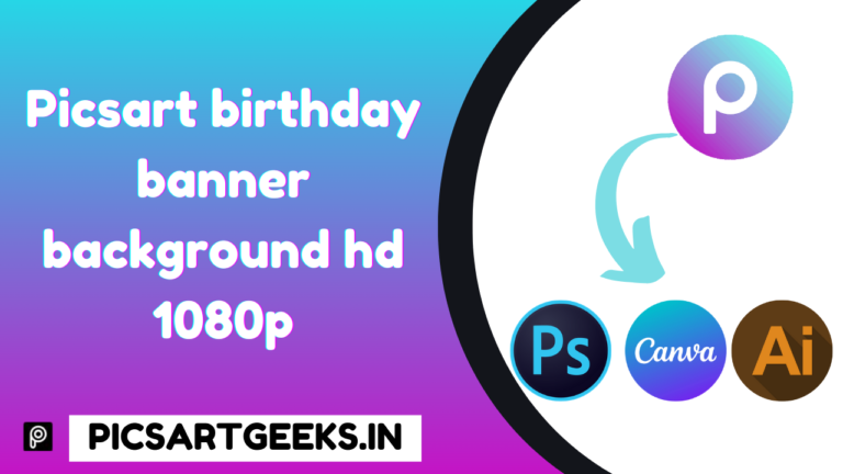 Picsart birthday banner background hd 1080p