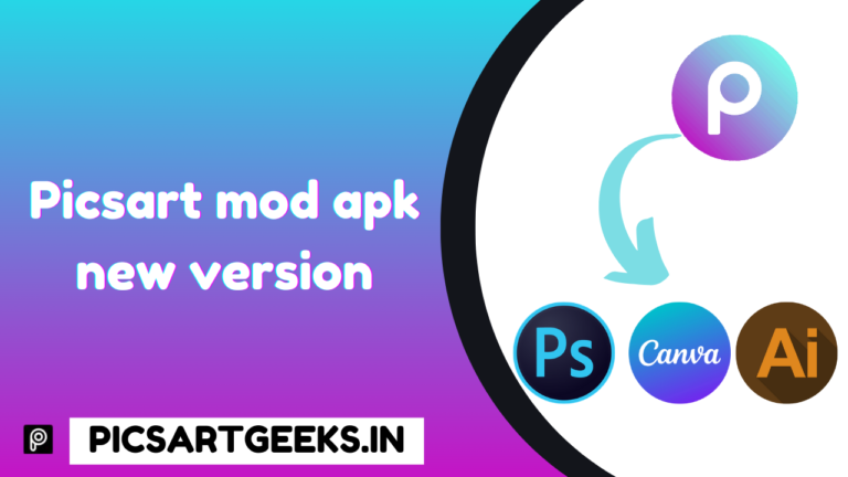 Picsart mod APK new version
