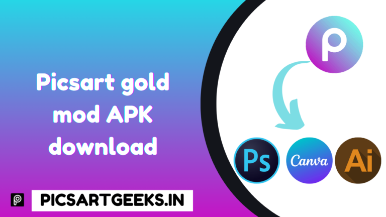 Picsart gold mod APK download