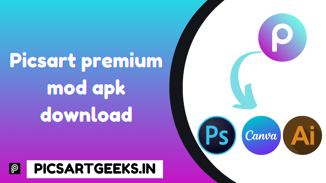 Picsart premium mod apk download